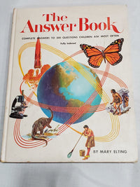 Thumbnail for The Answer Book by Mary Elting, Answers to 300 Questions Children Ask Most Often