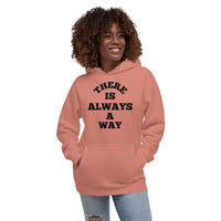 Thumbnail for There Is Always A Way Motivational Inspirational Hoodie