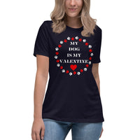 Thumbnail for My Dog Is My Valentine Pet Lover Paw Print Heart Women's Relaxed T-Shirt In Black